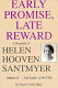 Early promise, late reward : a biography of Helen Hooven Santmyer, author of "... And ladies of the Club." /