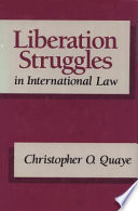 Liberation struggles in international law /