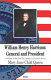 William Henry Harrison : general and president /