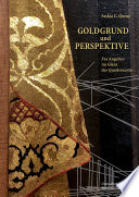 Goldgrund und Perspektive : Fra Angelico im Glanz des Quattrocento /