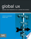 Global UX : design and research in a connected world /