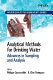 Analytical methods for drinking water : advances in sampling and analysis /