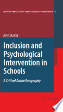 Inclusion and psychological intervention in schools : a critical autoethnography /