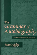 The grammar of autobiography : a developmental account /