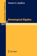 Homotopical algebra /