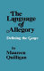 The language of allegory : defining the genre /