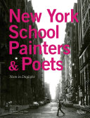 The New York School painters & poets : neon in daylight /