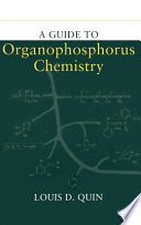 A guide to organophosphorus chemistry /