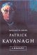Patrick Kavanagh : a biography /