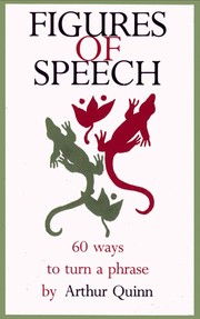 Figures of speech : 60 ways to turn a phrase /