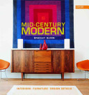 Mid-century modern : interiors, furniture, design details /