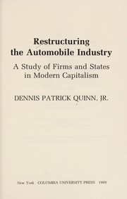 Restructuring the automobile industry : a study of firms and states in modern capitalism /
