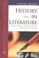 History in literature ; a reader's guide to 20th-century history and the literature it inspired /