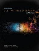 Cultivating leadership in medicine /