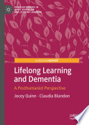 Lifelong learning and dementia : a posthumanist perspective /