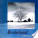 Borderland : a Midwest journal /