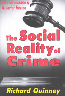 The social reality of crime /