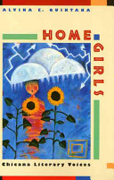 Home girls : Chicana literary voices /