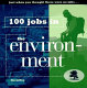 100 jobs in the environment /
