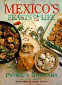 Mexico's feasts of life /