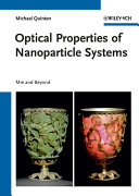 Optical Properties of Nanoparticle Systems : Mie and Beyond.