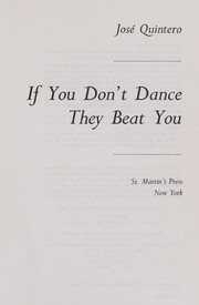If you don't dance they beat you /