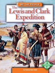 The Lewis and Clark Expedition /