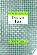 Understanding Octavio Paz /