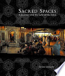 Sacred spaces : a journey with the Sufis of the Indus /