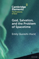 God, salvation, and the problem of spacetime /