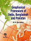 Geophysical framework of India, Bangladesh and Pakistan /