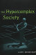 The hypercomplex society /