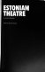 Estonian theater /