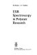 ESR spectroscopy in polymer research /