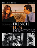 Encyclopedia of French film directors /