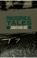 Philosophical tales : an essay on philosophy and literature /