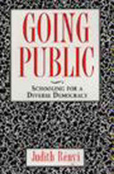 Going public : schooling for a diverse democracy /