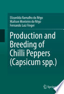 Production and breeding of Chilli Peppers (Capsicum spp.) /