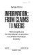 Information : from claims to needs : national aptitudes for international co-operation in scientific information economy /