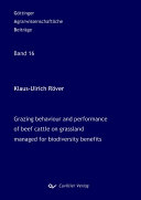 Grazing behaviour and performance of beef cattle on grassland managed for biodiversity benefits.