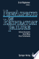 New Aspects on Respiratory Failure /
