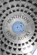 Pantheon : a new history of Roman religion /