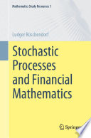 Stochastic Processes and Financial Mathematics /