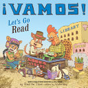 ¡Vamos! : Let's go read /