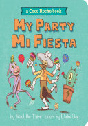 My party = Mi fiesta /