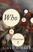Who is the historian? /