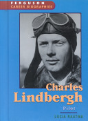 Charles Lindbergh : pilot /