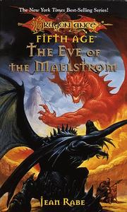 The eve of the maelstrom /