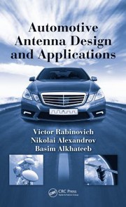 Automotive antenna design and applications /