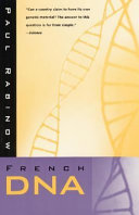 French DNA : trouble in purgatory /